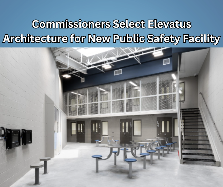 Press Release: Elevatus Selected for New Public Safety Facility